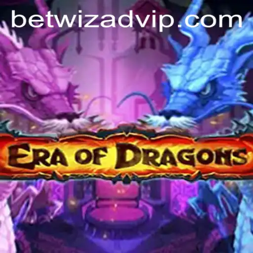 Exploring the Enchanting World of EraOfDragons and Betwizad