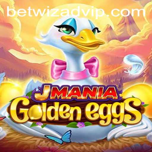Discover the Exciting World of JManiaGoldenEggs and Betwizad